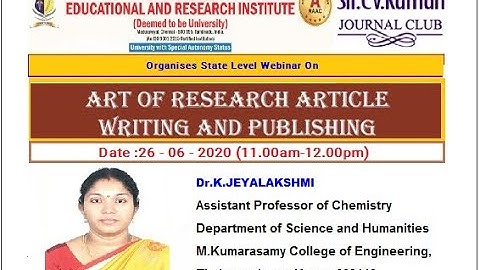 Art of Research Article Writing & Publishing Organized by Dr. M.G.R Educational & Research Institute