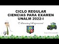 Ciclo Regular ciencias UNALM (F, Q y B) Admisión 2022