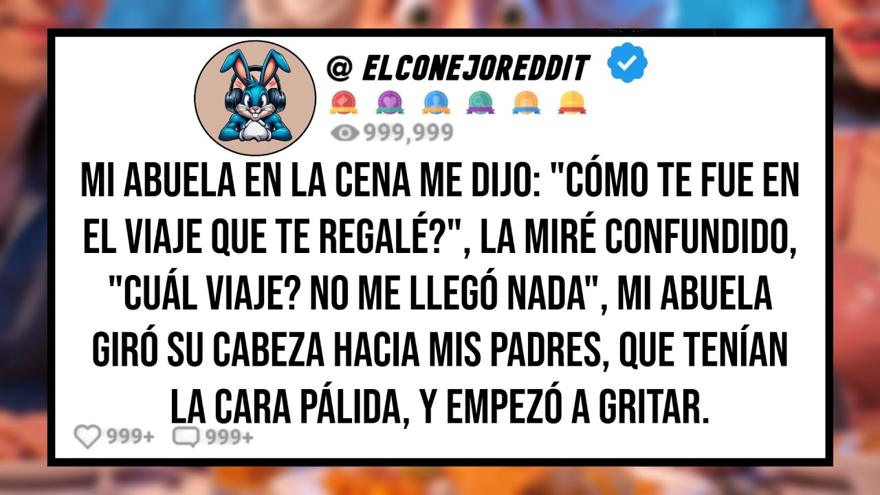 Mi ABUELA en la Cena me Dijo: 
