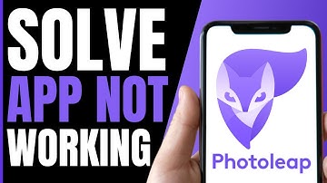 How To SOLVE Photoleap App NOT WORKING (FULL GUIDE 2024)