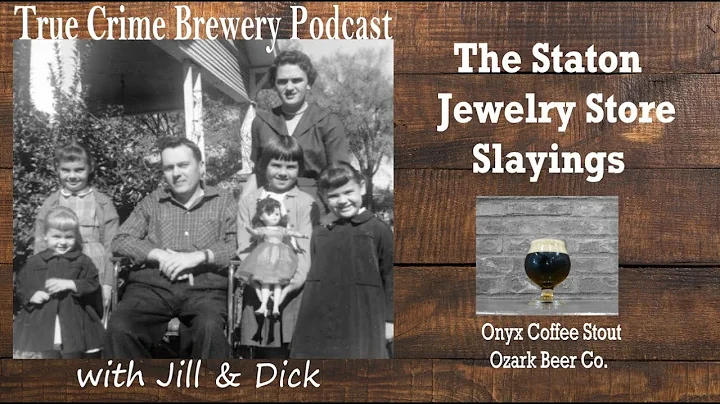 The Staton Jewelry Store Slayings