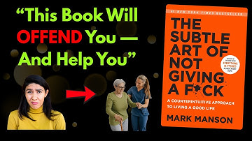 The Subtle Art of Not Giving a F*ck - Brutally Honest Summary | Full Book Summary