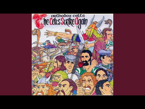 Star Of The County Down - Orthodox Celts