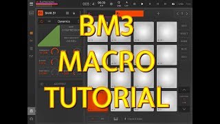 BeatMaker 3 - How To Set Up, Use & Assign Macros - Tutorial for the iPad