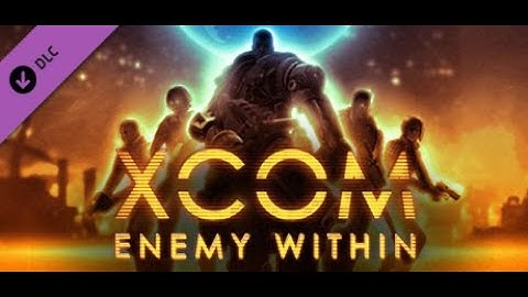 XCOM: Enemy Within Episode 9 - My first exalt retrieval mission thing