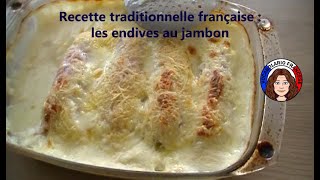 Recette de cuisine française : les endives au jambon - vidéo 3 - FR/IT/EN (Vocabolario Francese)