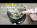 How to Clean Burnt Stainless Steel Pot - Clean Like New