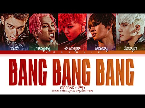 BIGBANG BANG BANG BANG Lyrics (빅뱅 뱅뱅뱅 가사) (Color Coded Lyrics)