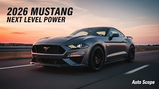 Next-Gen Beast! 2026 Ford Mustang Full Review | Auto Scope