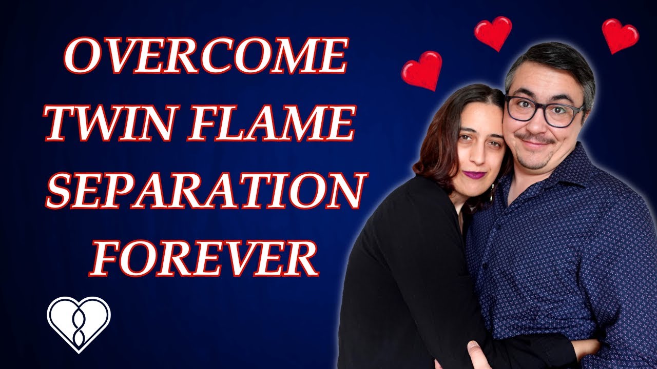 Overcome Twin Flame Separation today! [PROVEN FORMULA] - YouTube