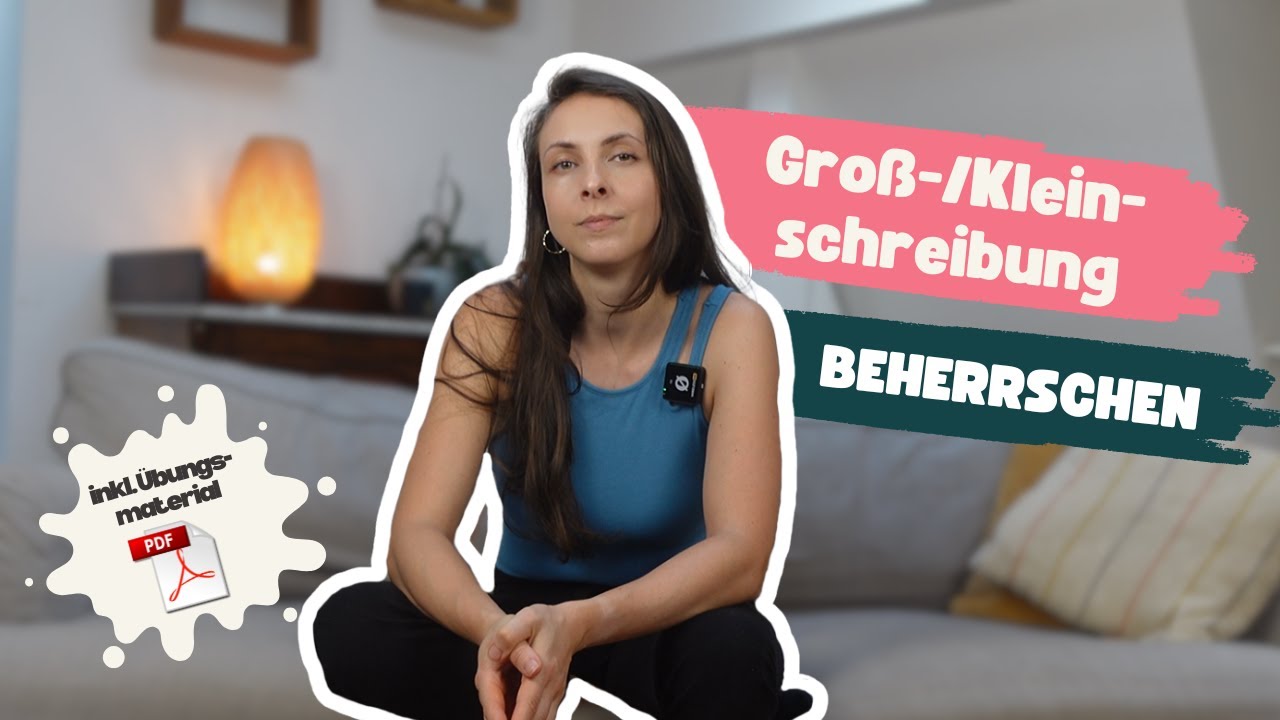 Groß-  und Kleinschreibung beherrschen | 45 Minuten Unterricht