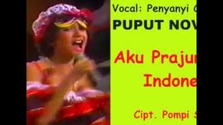 AKU PRAJURIT INDONESIA (LIRIK) Lagu Anak - Puput Novel - Cipt, Pompi S.