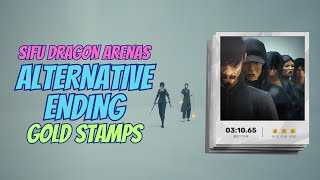 Alternative Ending | Gold Dragon Stamps | 3:10:65 | Sifu Arenas