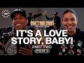 It's A Love Story, Baby! Part 2 | Jordin Sparks