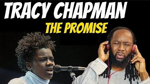 TRACY CHAPMAN The promise (reaction) First time hearing - Got me emotional