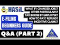 e-FILING BEGINNERS&#39; GUIDE (Q&amp;A - PART 2) | INCOME TAX MALAYSIA 2022