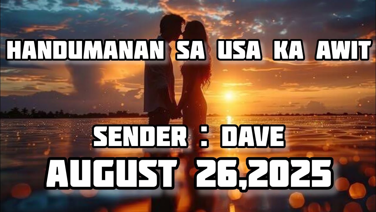handumanan sa usa ka awit sender Dave August 26 2025