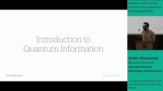 Giulio Malavolta: Introduction to quantum information