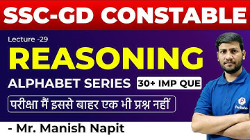 SSC-GD Constable Reasoning Special | Alphabet Series  : 30+ IMP Que | By  Manish Napit Sir