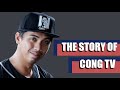 The story of cong tv  motivational