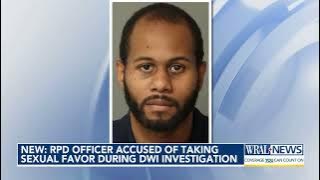 Raleigh police officer accused of taking sexual favor during DWI investigation