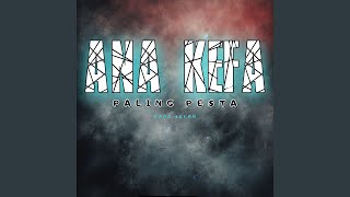 Ana Kefa Paling Pesta