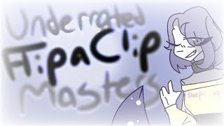 top 10 underrated flipaclip masters part 220