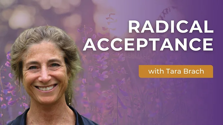 Radical Acceptance Revisited - Tara Brach