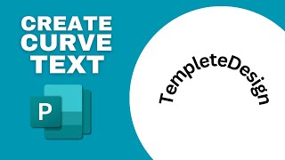 How to Create Curve Text in Microsoft Publisher