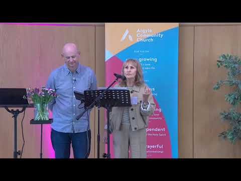 10th May 2026 - Argyle Community Church - Sunday Service