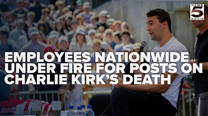 Employees across the country under fire for social media comments regarding Charlie Kirk's death