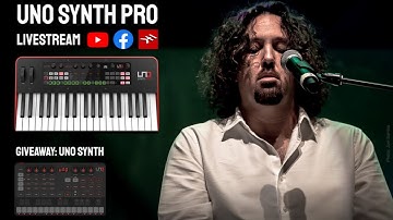 UNO Synth Pro Livestream May 12 w/ live giveaway ft. Dave "Squids" Kerzner