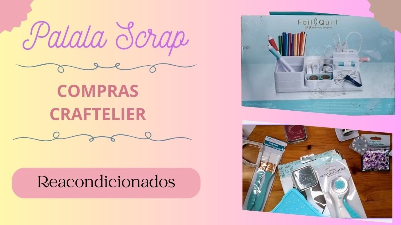 ✂️Haul Craftelier ✂️💸Ahorra con los Reacondicionados💸 #compras #scrapbooking  @Craftelier_Es