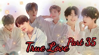 True love||💜 part 35 💜|| taekook love story #BTSlogy #bts #taekook