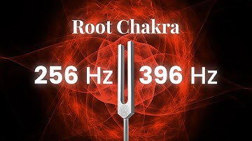 Root Chakra Healing with 256 Hz & 396 Hz | Grounding Tuning Fork Sound Meditation