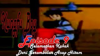 Kungfu Boy Bahasa Indonesia Episode 9 | Tekken Chinmi 09 Dubbing Indonesia | NicheMovie
