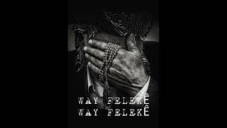 Way Felekê Way Felekê - Murat Dêrikî