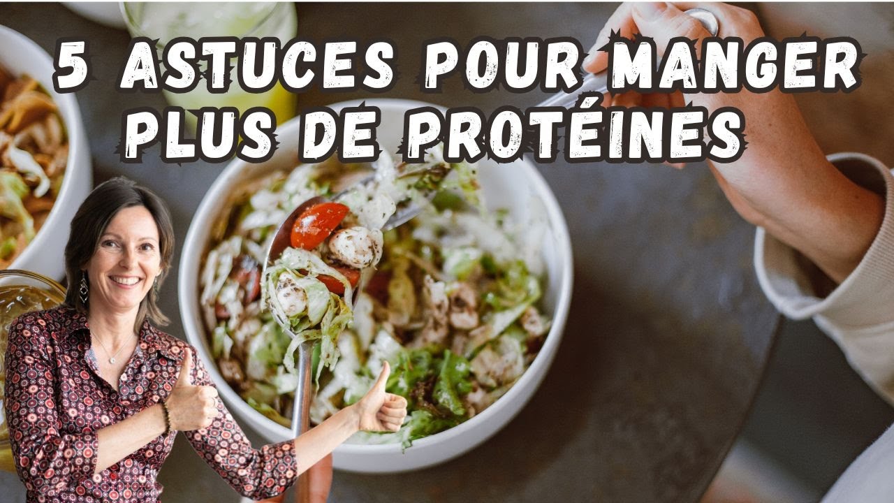 5 aliments pour enrichir facilement l'alimentation en protéines