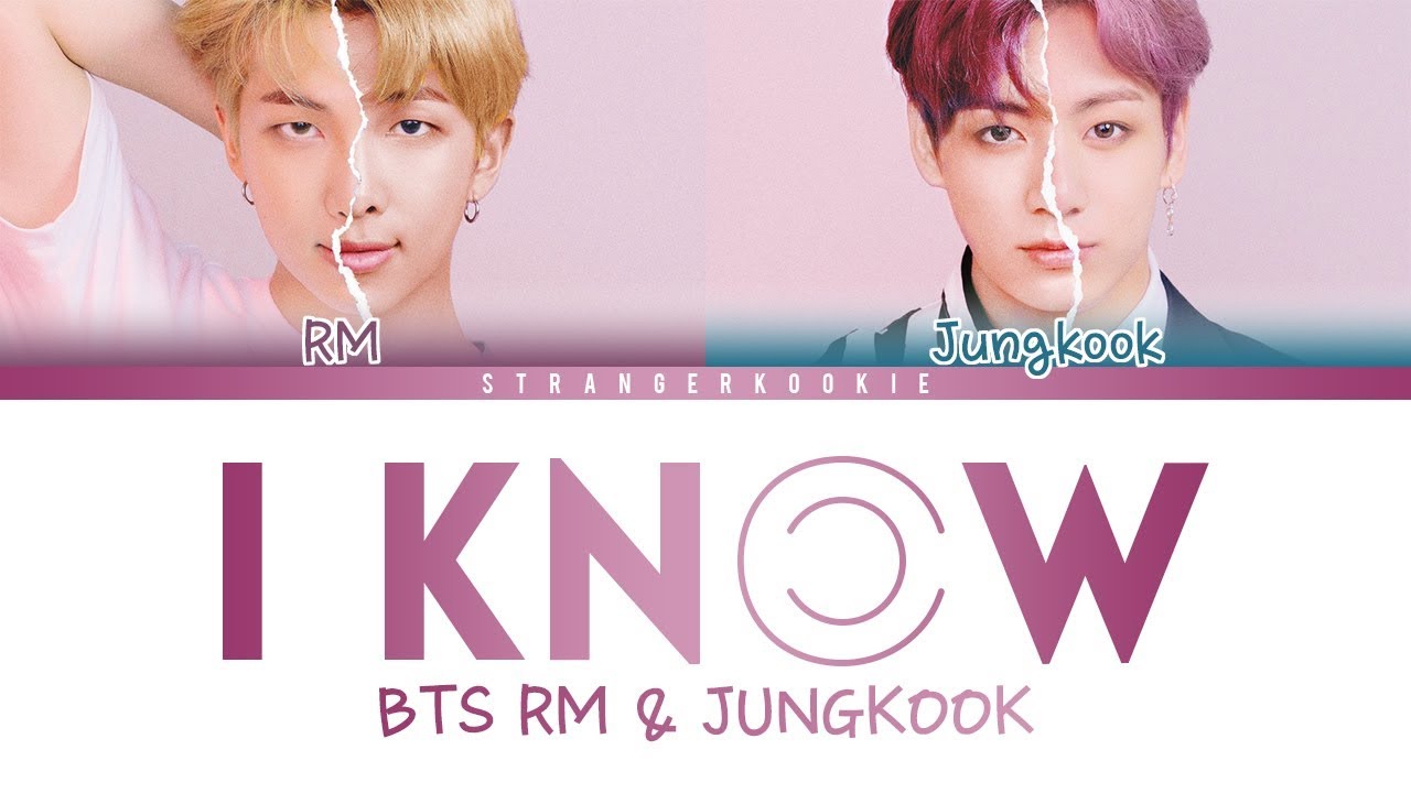 BTS (방탄소년단) RM X Jungkook - I Know (알아요) [Color Coded_HAN_ROM_ENG