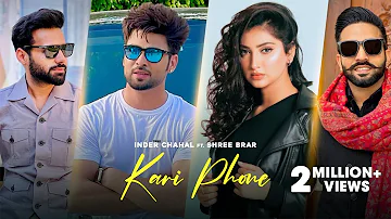 Kari Phone | Inder Chahal | Shree Brar | Dilpreet Dhillon | Fouji | Isha Sharma | New Music Punjabi