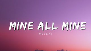 MITski - My Love Mine All Mine (Lyrics)