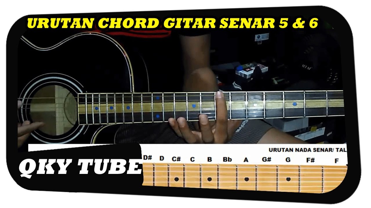  Urutan Nada Gitar Senar 5 dan 6 YouTube