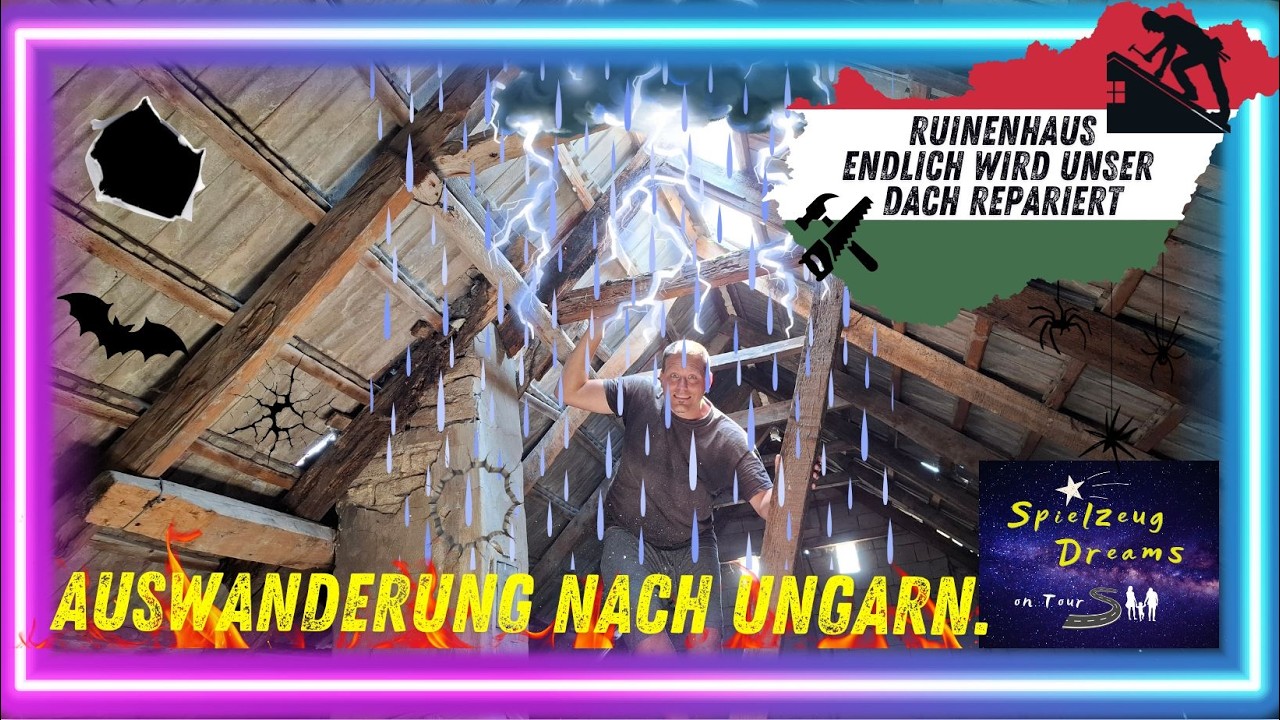 Ruine Ungarn zum Abreißen verdammt schaffen wir das Dach vom Haus zu reparieren oder geben wir auf?