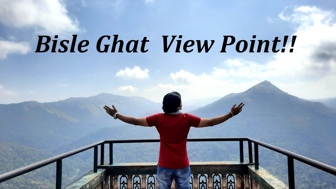 Bisle Ghat | The Ridge Point | The View Point | Karnataka Tourism