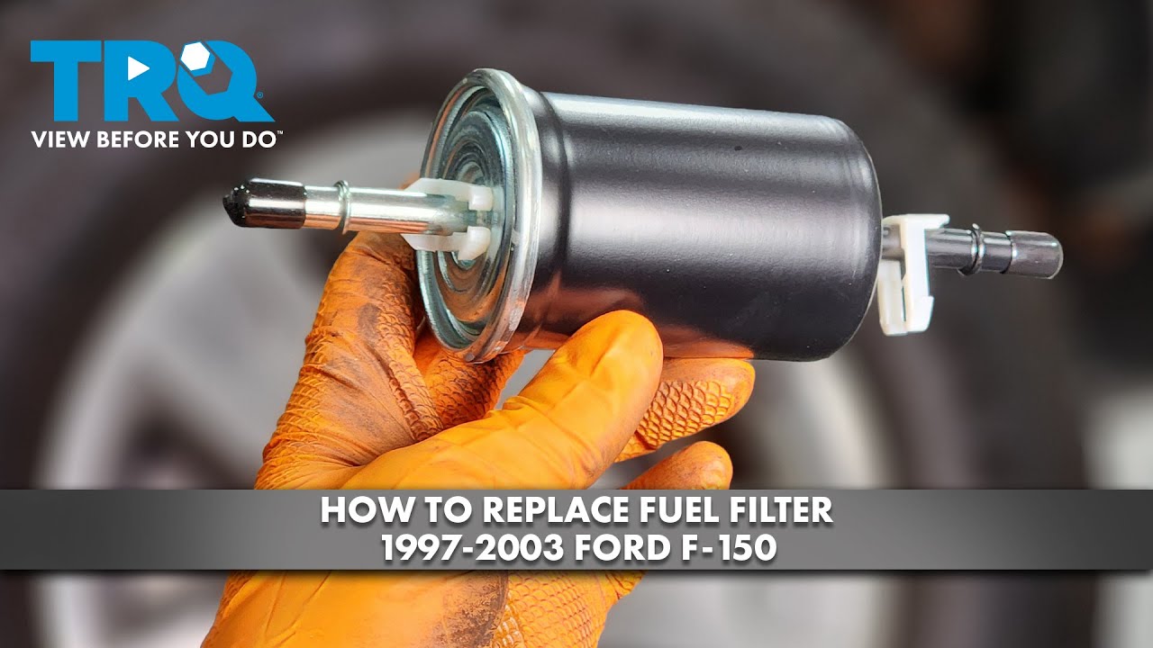 How To Replace Fuel Filter On Ford F150