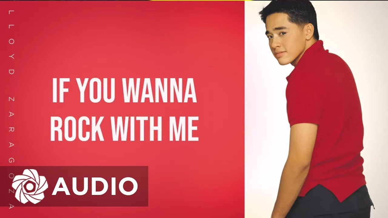 Lloyd Zaragoza - If you wanna rock with me (Audio) 🎵 - YouTube