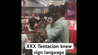 XXX Tentacion knew sign language #rap #rapper #migos #xxxtentacion