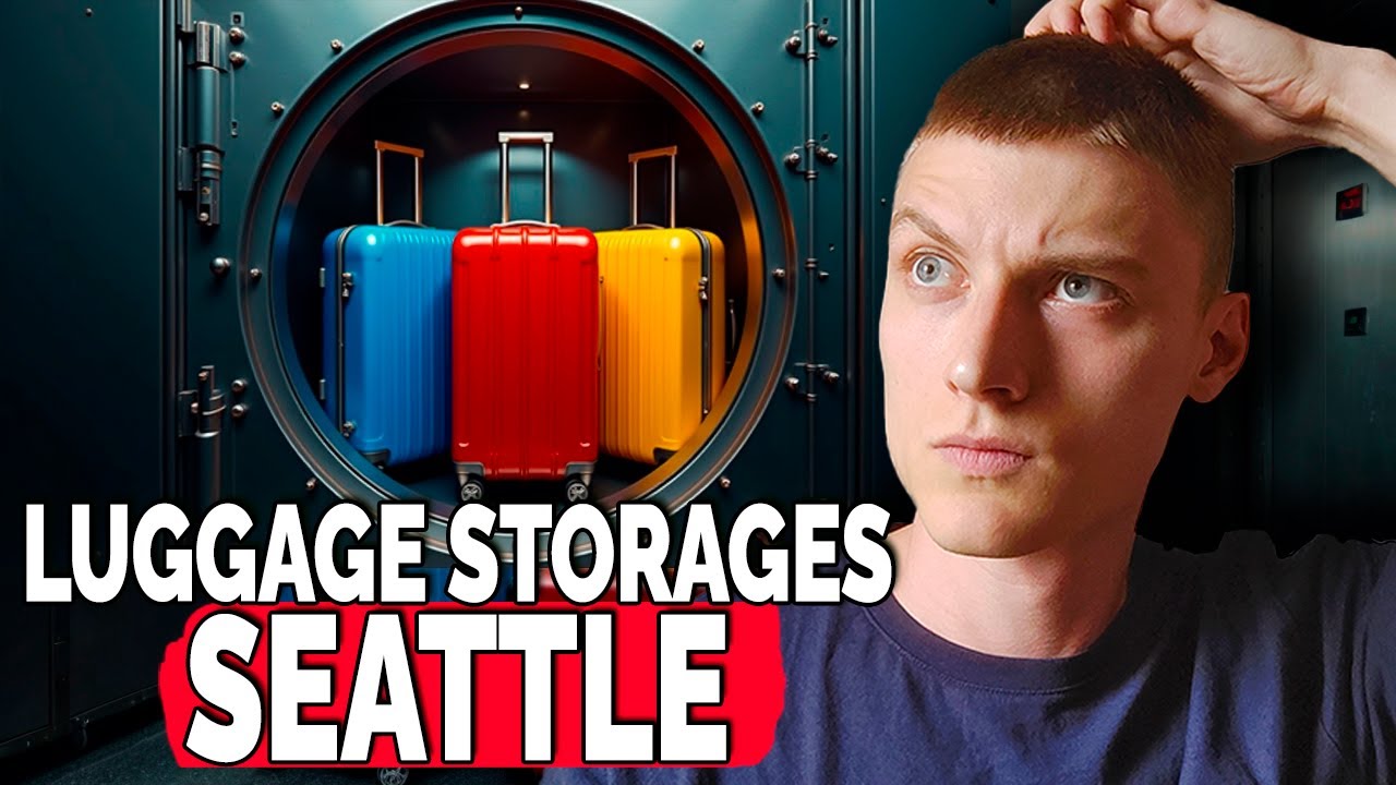 How to Deposit Luggage at a Luggage Storage Point in Seattle – Easy