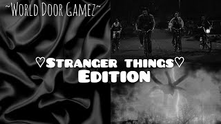 DOOR GAME ~ STRANGER THINGS EDITION