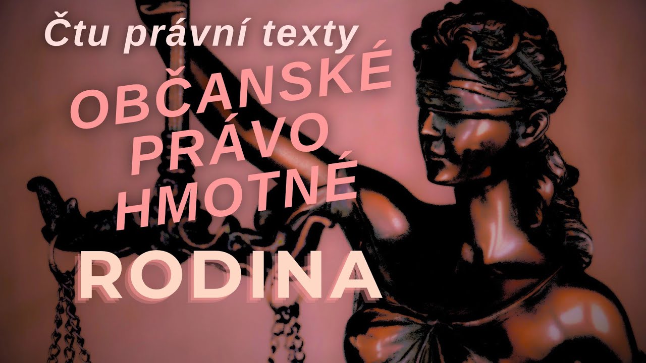 OBČANSKÉ PRÁVO HMOTNÉ: B1 - Rodinné právo (státní závěrečná zkouška)